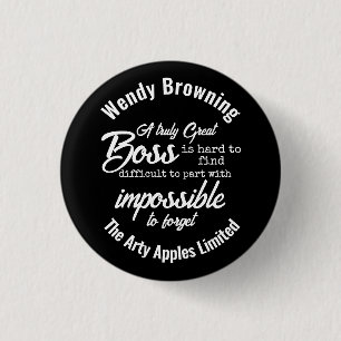 Boss appreciation week  1 inch round button