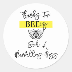 Boss appreciation week thank you for bee-ing squar classic round sticker