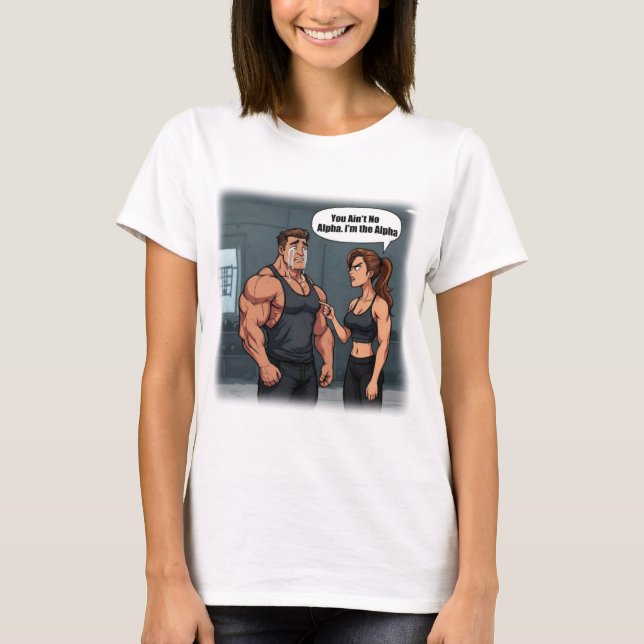 Boss Babe Funny Fitness Humour T-Shirt, Alpha Fema T-Shirt (Front)