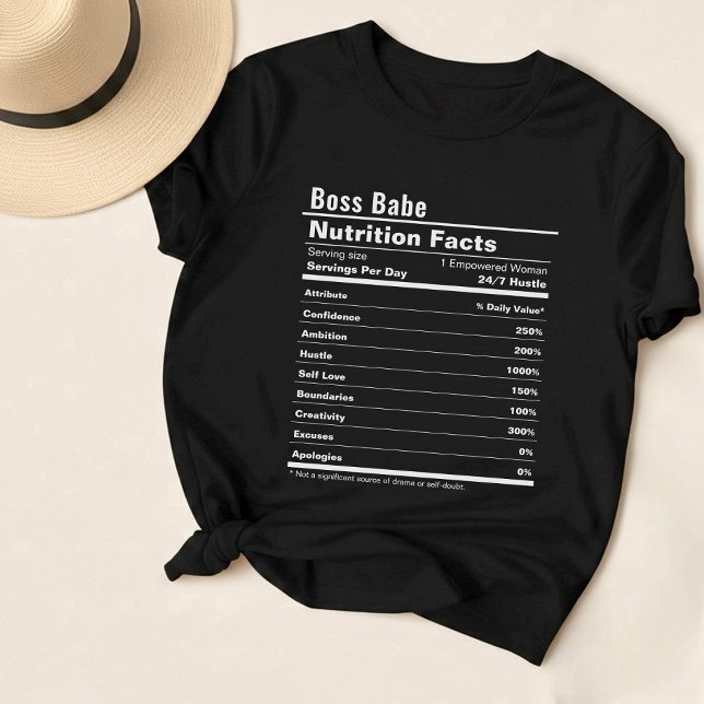 Boss Babe Nutrition Facts T-Shirt (Creator Uploaded)