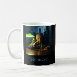 Boss behave right hand mug