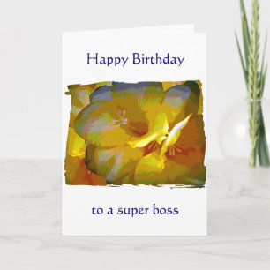 Boss Birthday Yellow Freesia Card