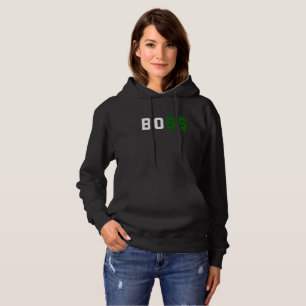 Boss, Bo$$ Hoodie