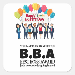 Boss Day Employee Appreciation Big Bad Boss  Square Sticker