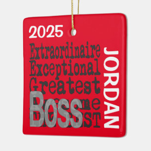 Boss Extraordinaire CUSTOM Ceramic Ornament