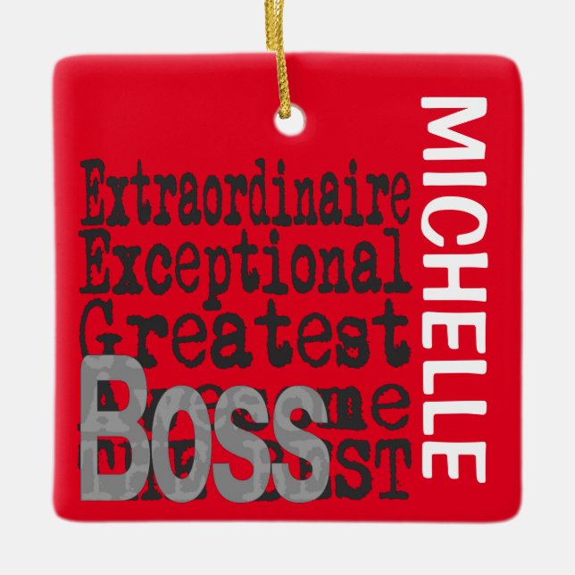 Boss Extraordinaire CUSTOM Ceramic Ornament (Front)