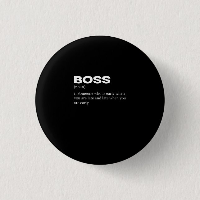 Boss Funny Definition Happy Boss's Day 1 Inch Round Button (Front)