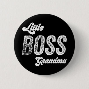 Boss Grandma Baby Mothers Day 2 Inch Round Button
