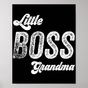 Boss Grandma Baby Mothers Day Poster