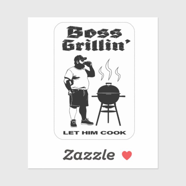 Boss Grillin’ (+White Background) (Sheet)