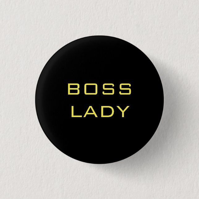 BOSS LADY BLACK YELLOW 1 INCH ROUND BUTTON (Front)