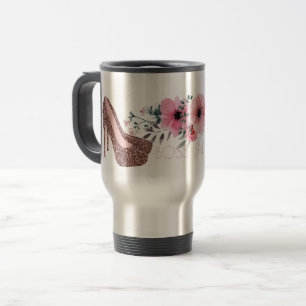 Boss Lady Floral Rose Gold Glitter Shoes Travel Mug