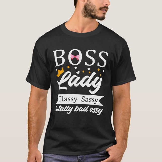 Boss Lady Happy National Bosses Day Appreciation F T-Shirt (Front)