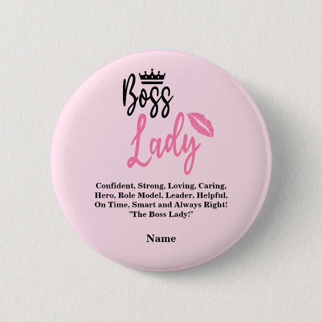 Boss Lady, Personalized Name Gift For Her 2 Inch Round Button (Front)