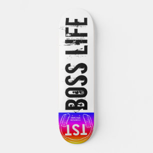 BOSS LIFE  Skateboard
