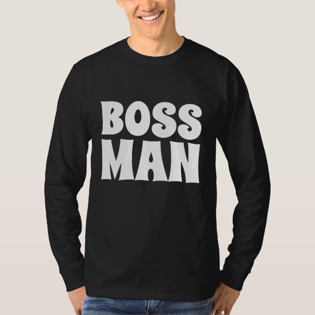 BOSS MAN DAD T-SHIRTS (Front)