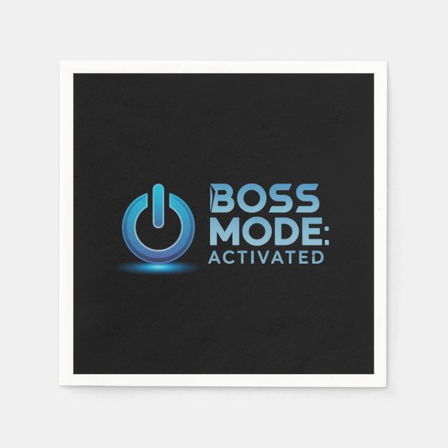 Boss Mode Activated Design: Power Up Your Style Napkin (Front)