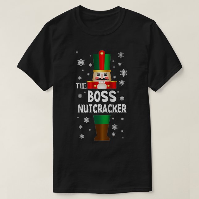 Boss Nutcracker Family Matching Funny Gift Pajama  T-Shirt (Design Front)