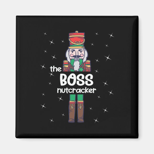 Boss Nutcracker Family Matching Funny Pajama  Magnet (Front)