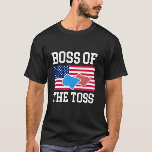 Boss Of The Toss Cornhole Player USA America Flag T-Shirt