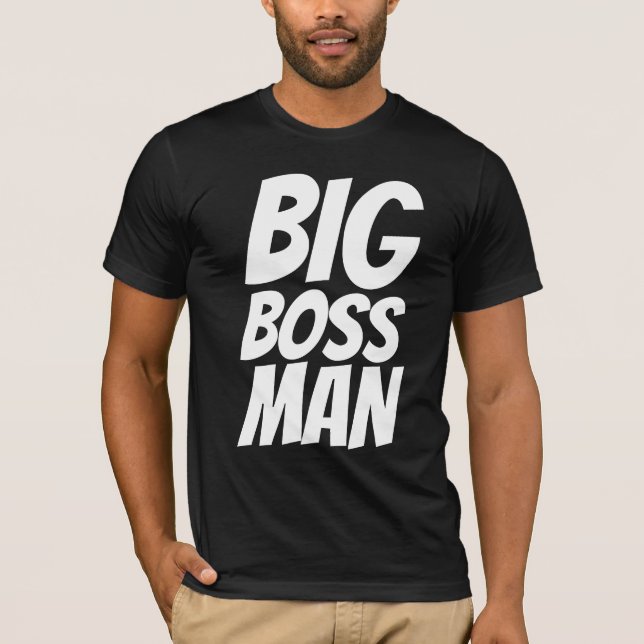 BOSS PAD "BIG BOSS MAN" T-SHIRTS TEE - SHIRT (Devant)
