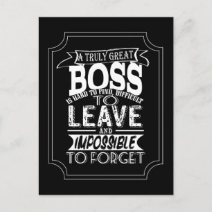 Boss Postcard A truly great boss quote