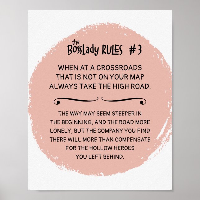 BossLady Rule 3 Take the High Road Saying Poster (Front)