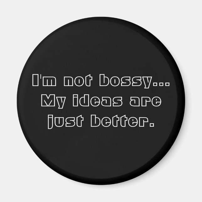 Bossy Magnet (Devant)