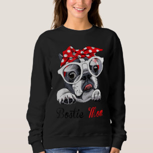 Bostie Mom Cute Boston Terrier Dogs Sweatshirt