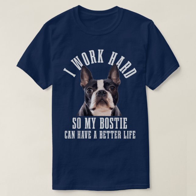 Bostie Mom Dog Dad Funny Boston Terrier  T-Shirt (Design Front)