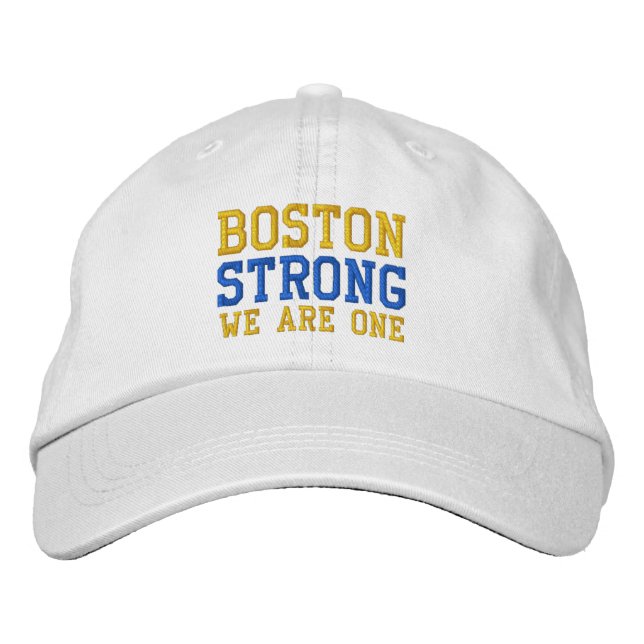 Boston Strong We Are One Embroidered Cap (Front)