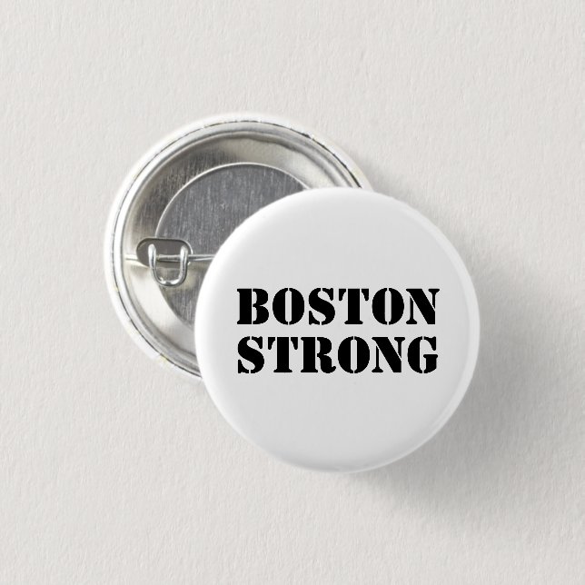 "Boston Strong" white black 1 Inch Round Button (Front & Back)