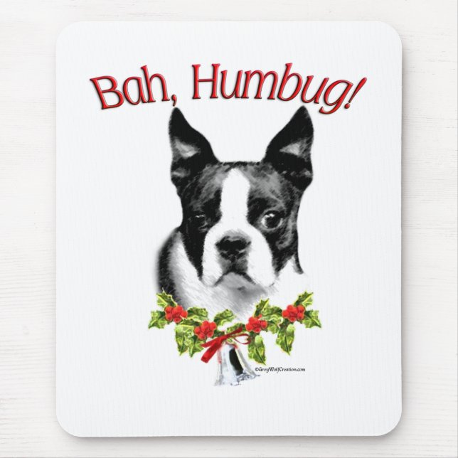 Boston Terrier Bah Humbug Mouse Pad (Front)