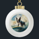 Boston Terrier Beach Surfing Painting  Ceramic Ball Christmas Ornament<br><div class="desc">Immerse yourself in the playful world of canine adventure with this captivating painting. A spirited dog takes to the waves, skilfully riding the surf on a sun-kissed beach. The vibrant artwork beautifully captures the essence of beachside excitement as the dog fearlessly rides the waves, embodying the spirit of fun and...</div>