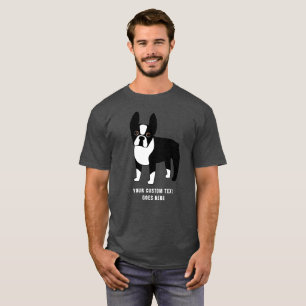 Boston Terrier Custom Text T-Shirt