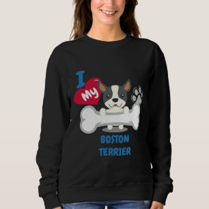 Boston Terrier Cute Dog Idea Funny Dogs Sweatshirt