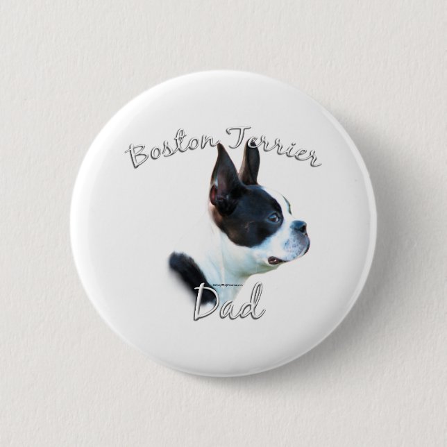 Boston Terrier Dad 2 Inch Round Button (Front)