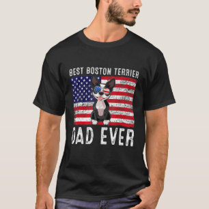 Boston Terrier Dad Usa American Flag Boston Terrie T-Shirt
