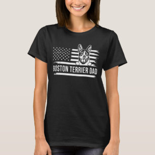 Boston terrier dog DAD dog owner mixed with USA pa T-Shirt