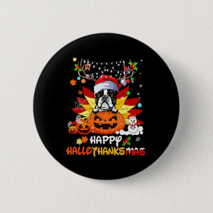 Boston Terrier Dog Halloween And Merry Christmas  2 Inch Round Button