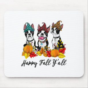 Boston Terrier Dog Lover Fall Ya'll Halloween Cost Mouse Pad