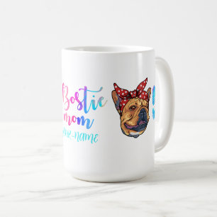 Boston Terrier Dog Mug Mother's Day Bosti Mom