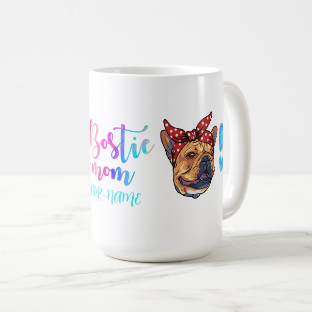 Boston Terrier Dog Mug Mother's Day Bosti Mom (Front Right)