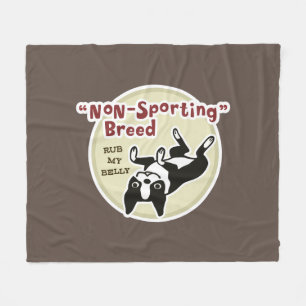Boston Terrier Dog Non Sporting Breed Rub My Belly Fleece Blanket