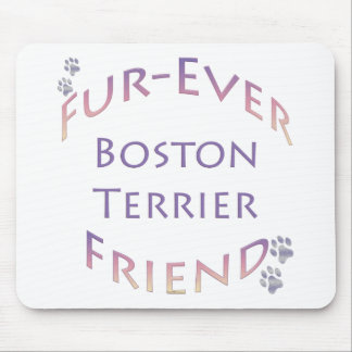 Boston Terrier Furever Mouse Pad