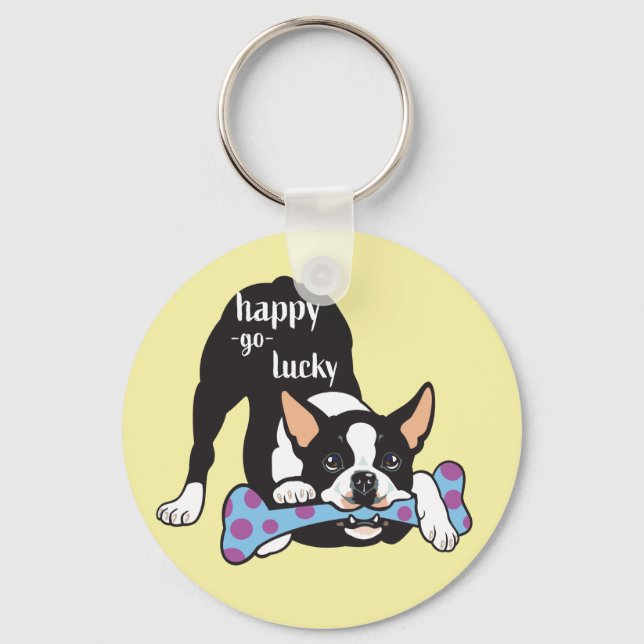 Boston Terrier. Happy go lucky Keychain (Front)