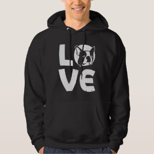 Boston Terrier I Love My Terrier Dog Hoodie