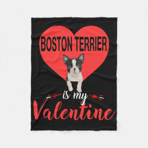 Boston Terrier Is My Valentine Gifts Fleece Blanket