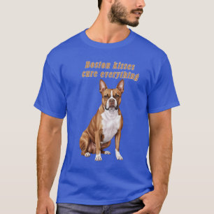 Boston Terrier Kisses Cure Everything – Men’s Dog T-Shirt