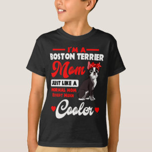 Boston terrier mom american gentleman dog mother's T-Shirt
